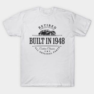 1948 Retired Parts Retirement Birthday T-Shirt